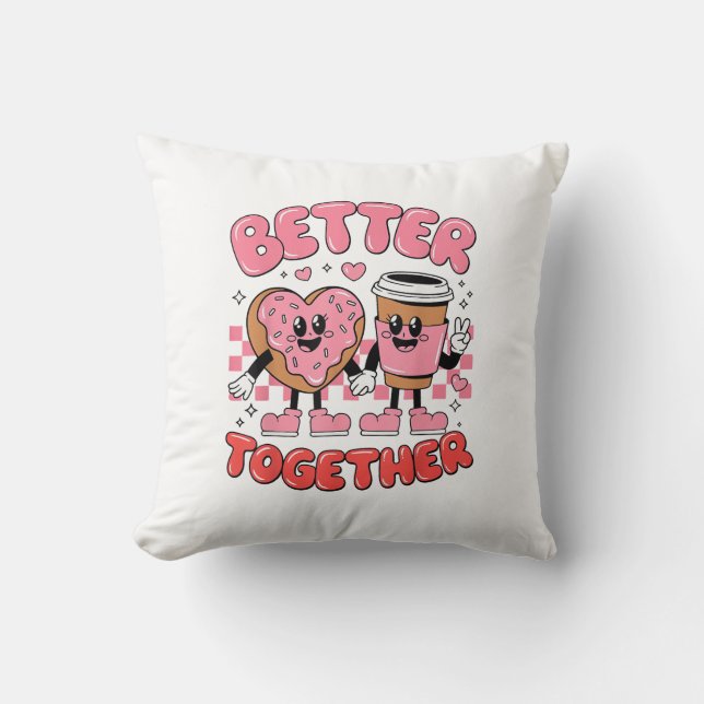 Better Together Coffee Donut Retro Groovy Style  Throw Pillow (Front)