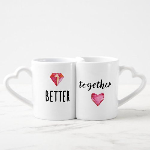 Better Together  Couples Modern Gemstones Coffee Mug Set