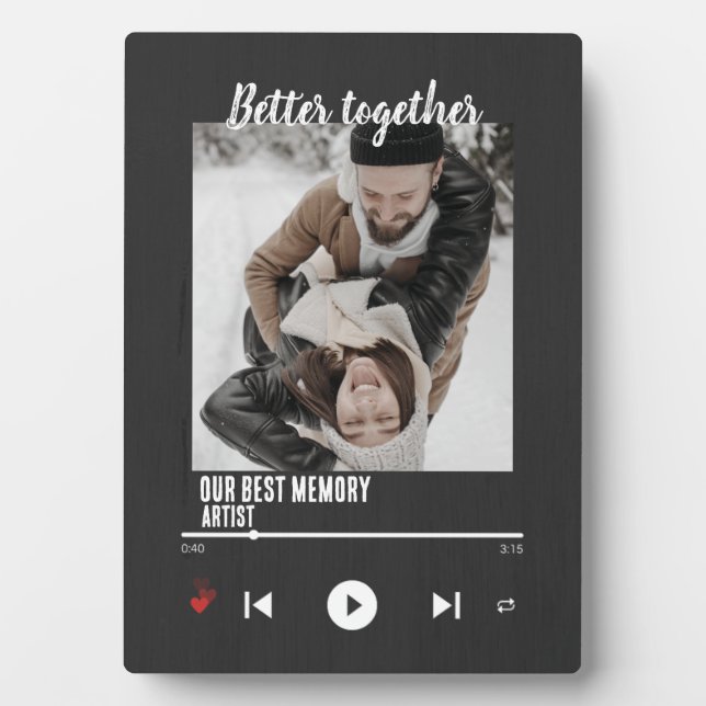 Better Together: Custom Music Song & Couple Photo Plaque (Front)