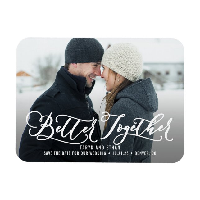 Better Together EDITABLE COLOR Save The Date Magnet (Horizontal)