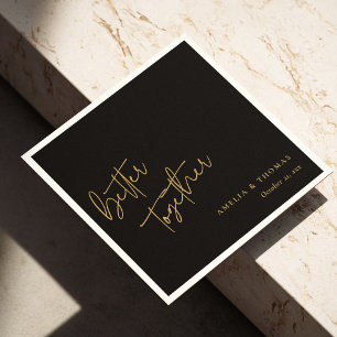 Better Together Elegant Gold Hand-Lettered Wedding Napkins