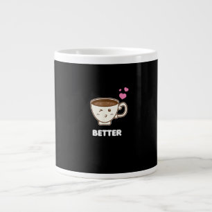 Better Together His And Her Funny Coffee Lover Gif Giant Coffee Mug