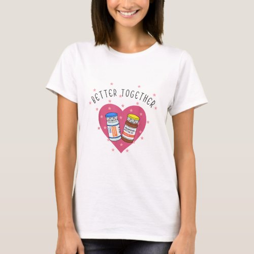 Better Together ICU Critical Care Nurse Valentines T_Shirt