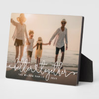 Better Together Modern Script Custom Family Photo