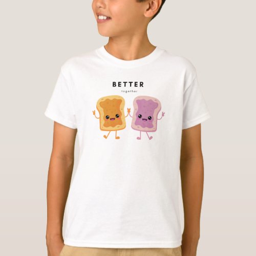 Better Together Peanut Butter and Jelly Kids Shirt