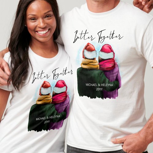 Better Together Personalized Couples Christmas T_Shirt