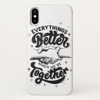 Better Together" Phone Case by ThePonyPitt at Zazzle