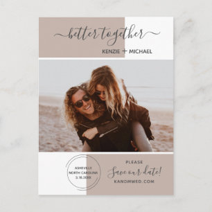Better Together Photo Save the Date Wedding Modern Postcard