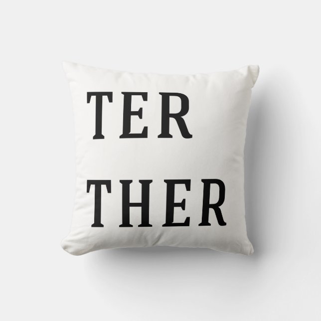 Better together pillow for couples (Front)