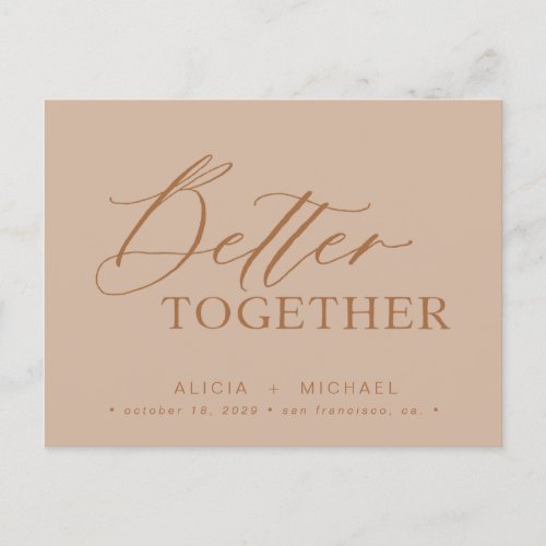 Better together rusty script wedding save date announcement postcard