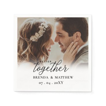 Better Together Script Photo Save The Date Napkins