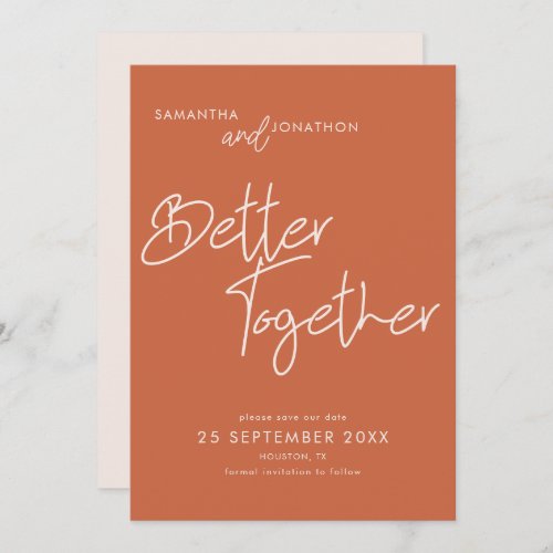 Better Together Script Terracotta Save The Date