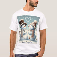 Better Together: Snowman Love ,Couples Christmas
