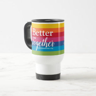 Better Together Travel Mug