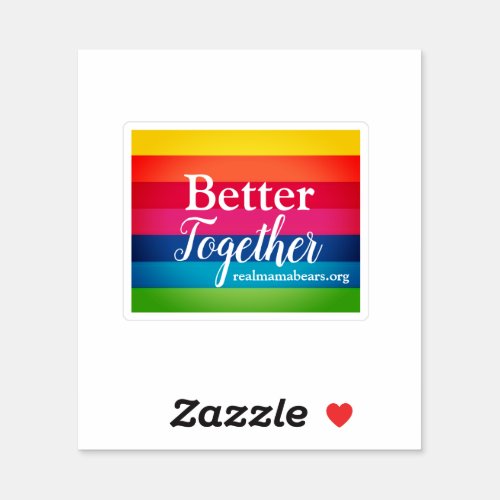 Better Together Vinyl Sticker