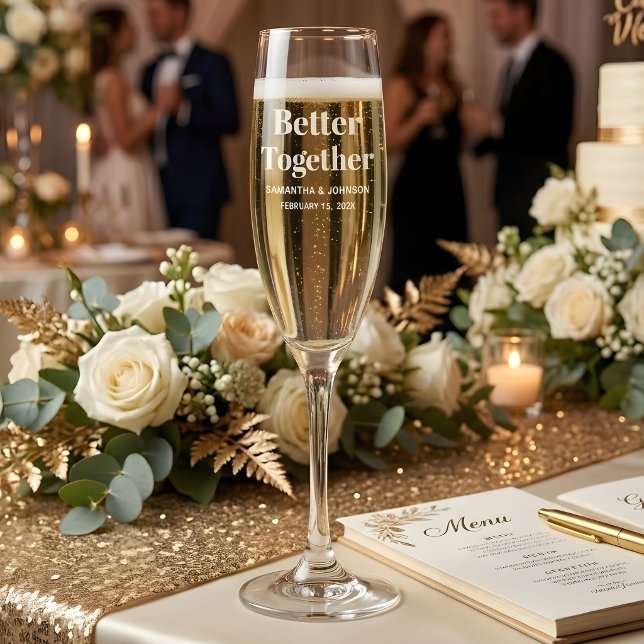Better Together Wedding Champagne Flute (Creator Uploaded)
