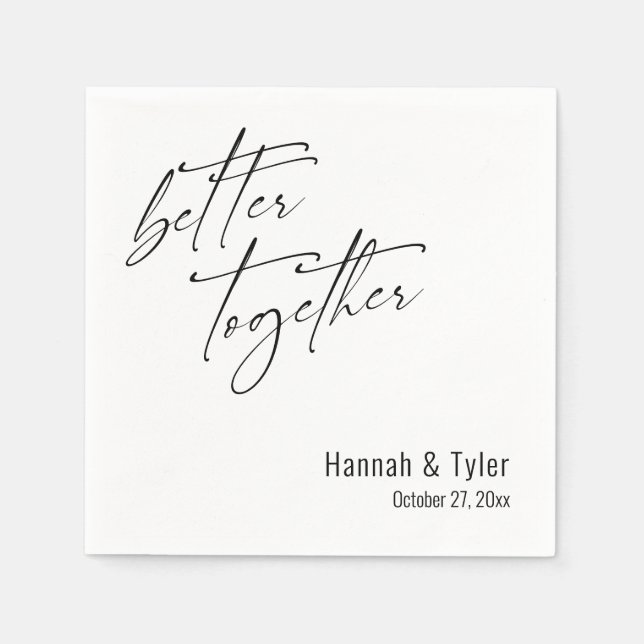 Better Together Wedding Elegant Script Simple Napkins (Front)