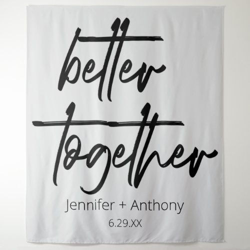 Better Together Wedding Personalized Backdrop