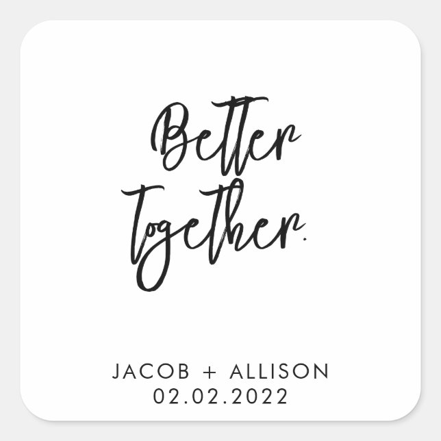 Better Together Wedding Sticker - Elegant Wedding  (Front)