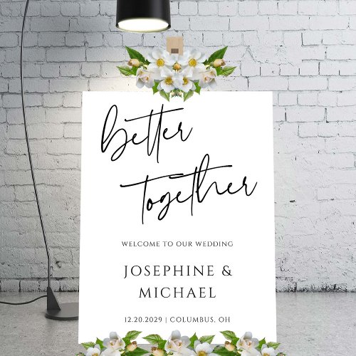 Better Together Wedding Welcome Sign Black  White