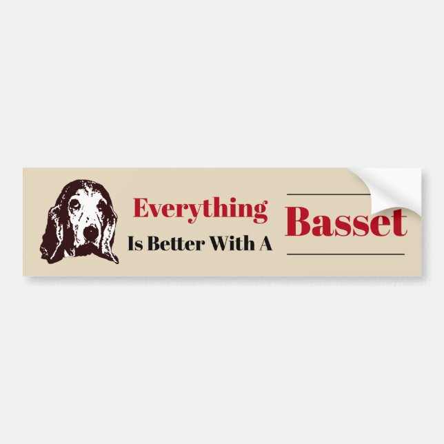 Better With A Basset Bumper Sticker (Front)