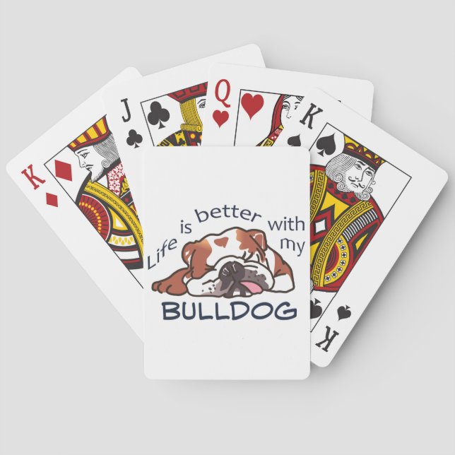 Better With my Bulldog Poker Cards (Back)