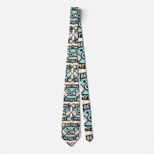 Betting on Myself Neck Tie