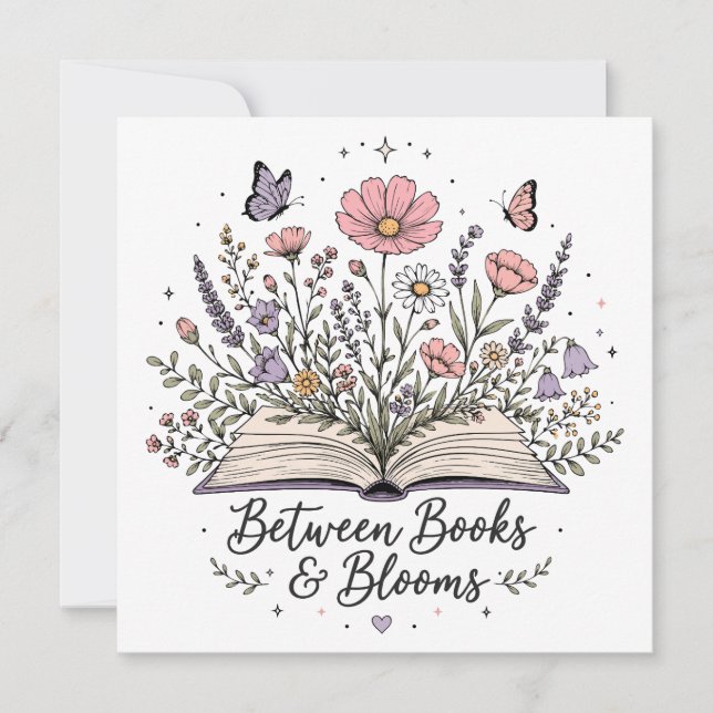 Between books and blooms book lover reader invitation (Front)