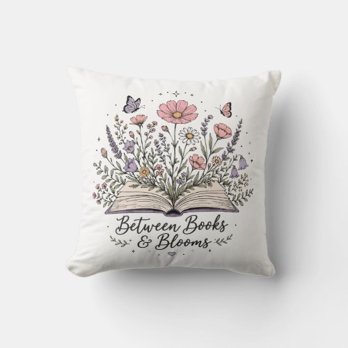 Between books and blooms book lover reader throw pillow