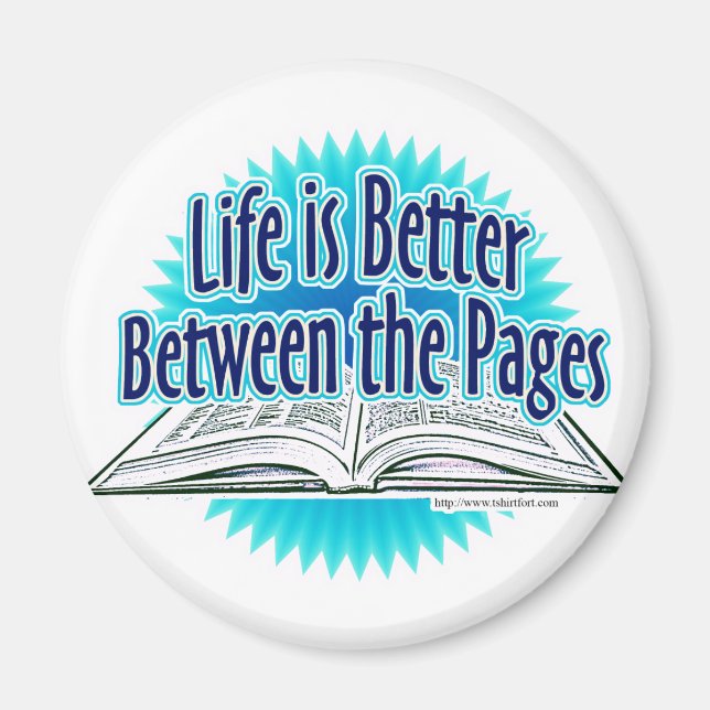 Between the Pages Fun Reading Slogan Magnet (Front)