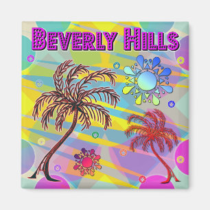 Beverly Hills Happy and Hope Magnet