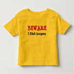 Beward I Filck Boogers Shirt Boogie On Back! at Zazzle