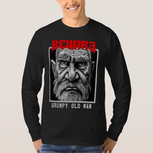 Beware Achtung Grumpy Old Man Bad of Maunders Gran T_Shirt