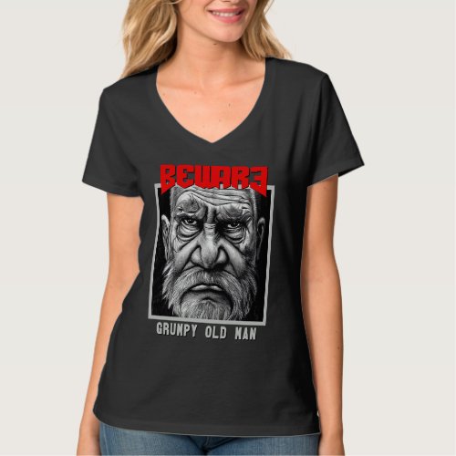 Beware Achtung Grumpy Old Man Bad of Maunders Gran T_Shirt