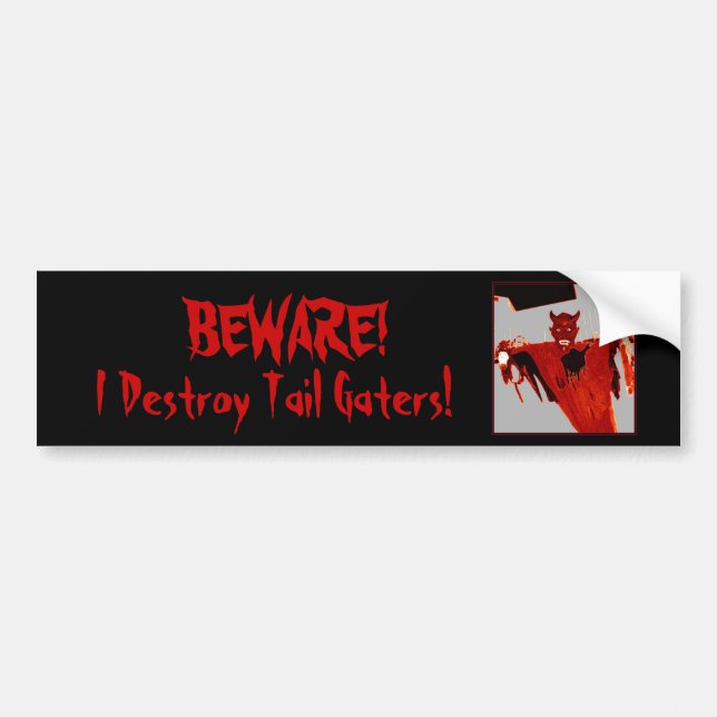 'Beware!' Bumper Sticker (Front)