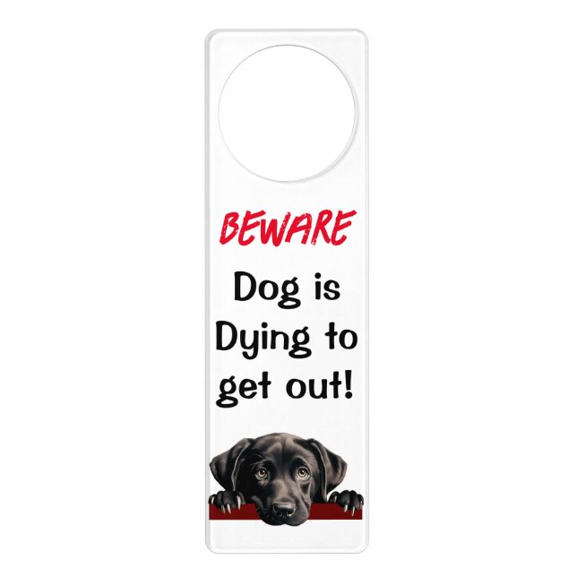 Beware dog Doorhanger Black Lab Pup (Front)