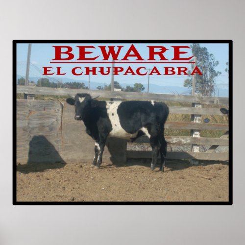 Beware El Chupacabra Poster