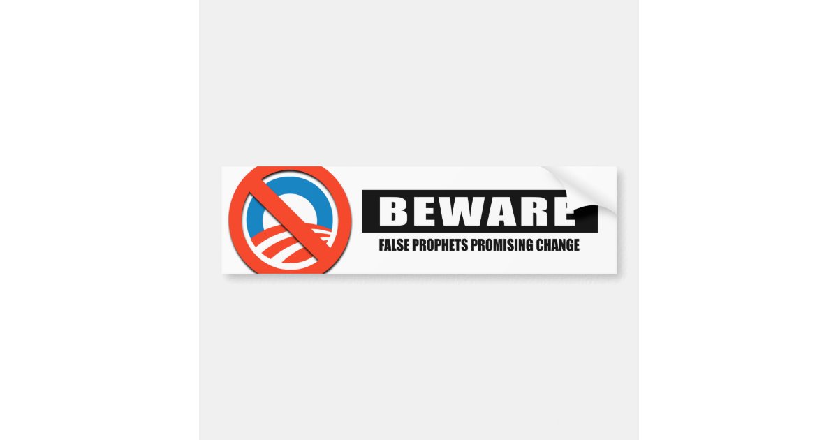 BEWARE - FALSE PROPHETS BUMPER STICKER | Zazzle