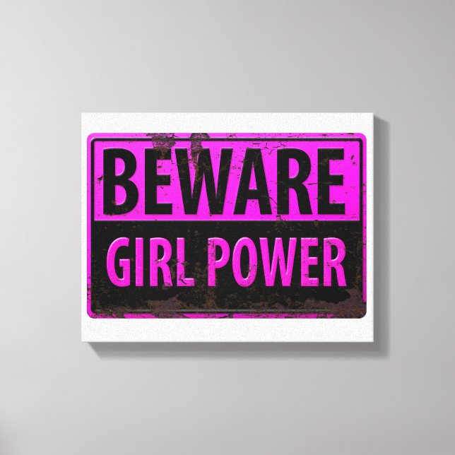 BEWARE Girl Power - Pink Black Metal Danger Sign (Front)