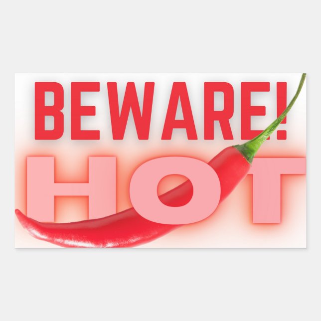 Beware hot  rectangular sticker (Front)