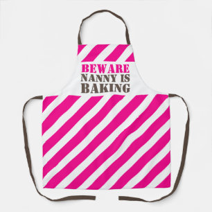 BEWARE Nanny is baking graphic pink caution stripe Apron