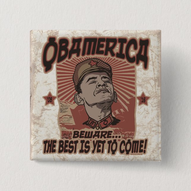 Beware Obama's Obamerica Button (Front)