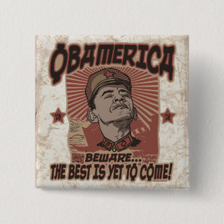 Beware Obama's Obamerica Button