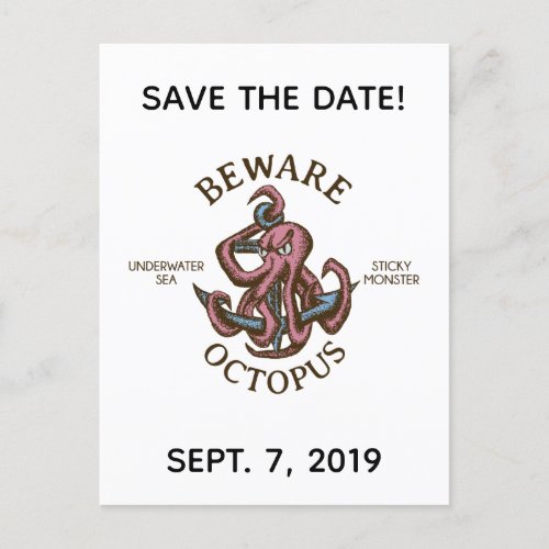 Beware Octopus Nautical Creature Save the Date Invitation Postcard