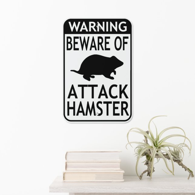 Beware of Attack Hamster Warning Black White Metal Sign (In Situ(Wall))