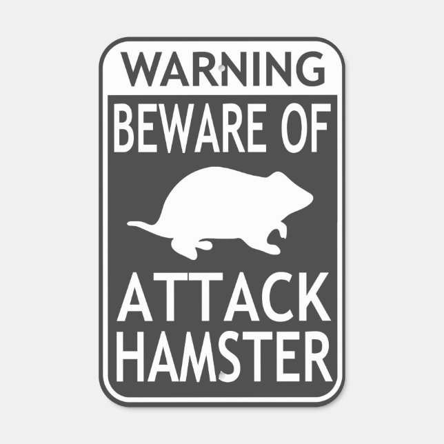Beware of Attack Hamster Warning Gray White Metal Sign (Front)