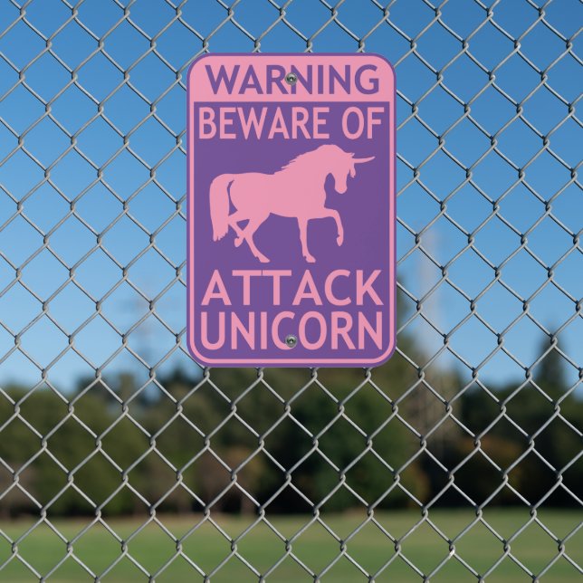 Beware of Attack Unicorn Warning Pink Purple Metal Sign (In Situ(Fence))
