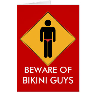 Beware of Bikini Guys Cards