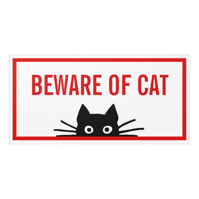 Beware of Cat - Black Cat Funny Room Sign (Classic Front)
