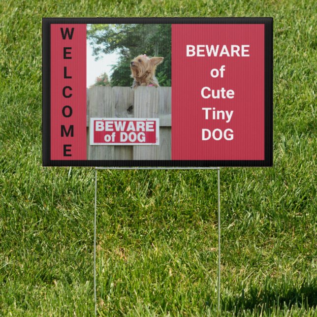 Beware of Cute Tiny Dog Sign (Creator Uploaded)